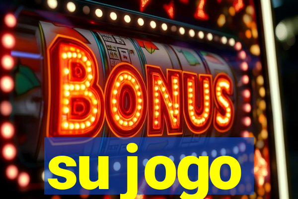 su jogo